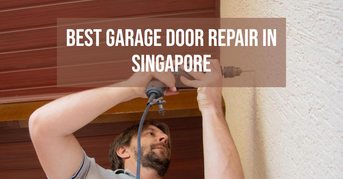 4 Best Garage Door Repair In Singapore (2026)