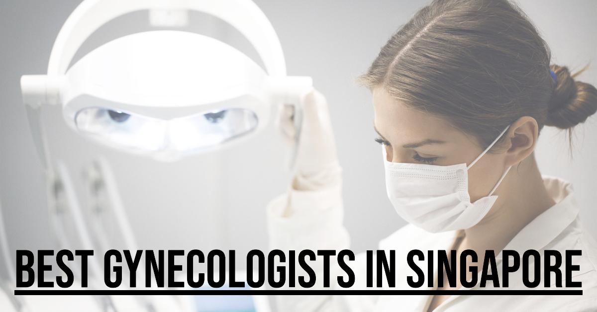 Best Gynecologists In Singapore (2026)