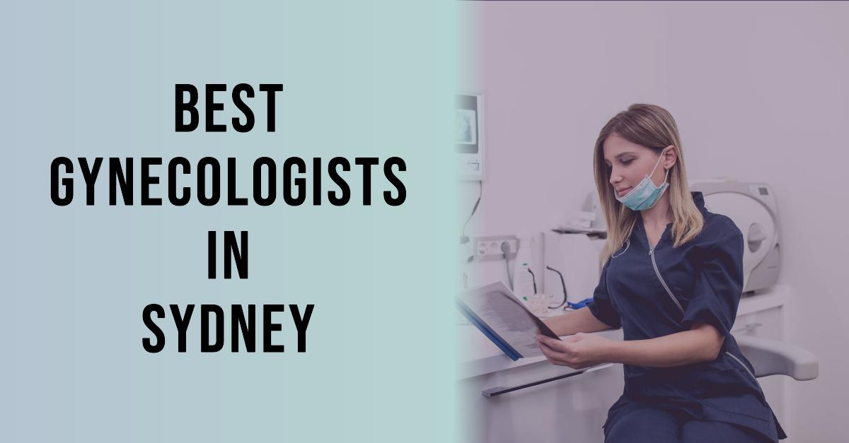 Best Gynecologists In Sydney (2026)