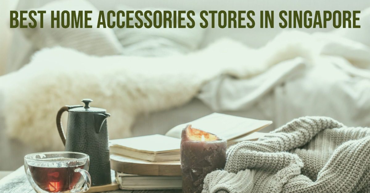 4 Best Home Accessories Stores In Singapore (2026)