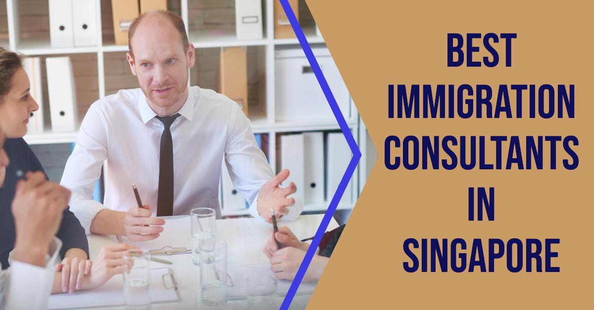 4 Best Immigration Consultants In Singapore (2026)