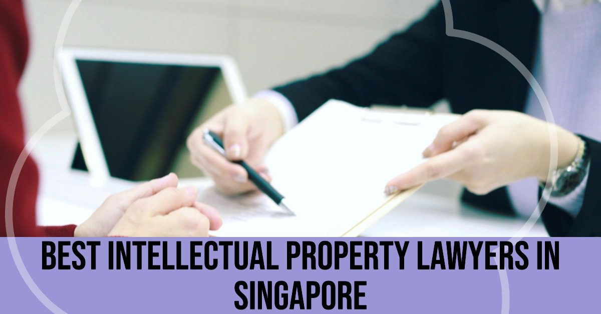 5 Best Intellectual Property Lawyers In Singapore (2026)