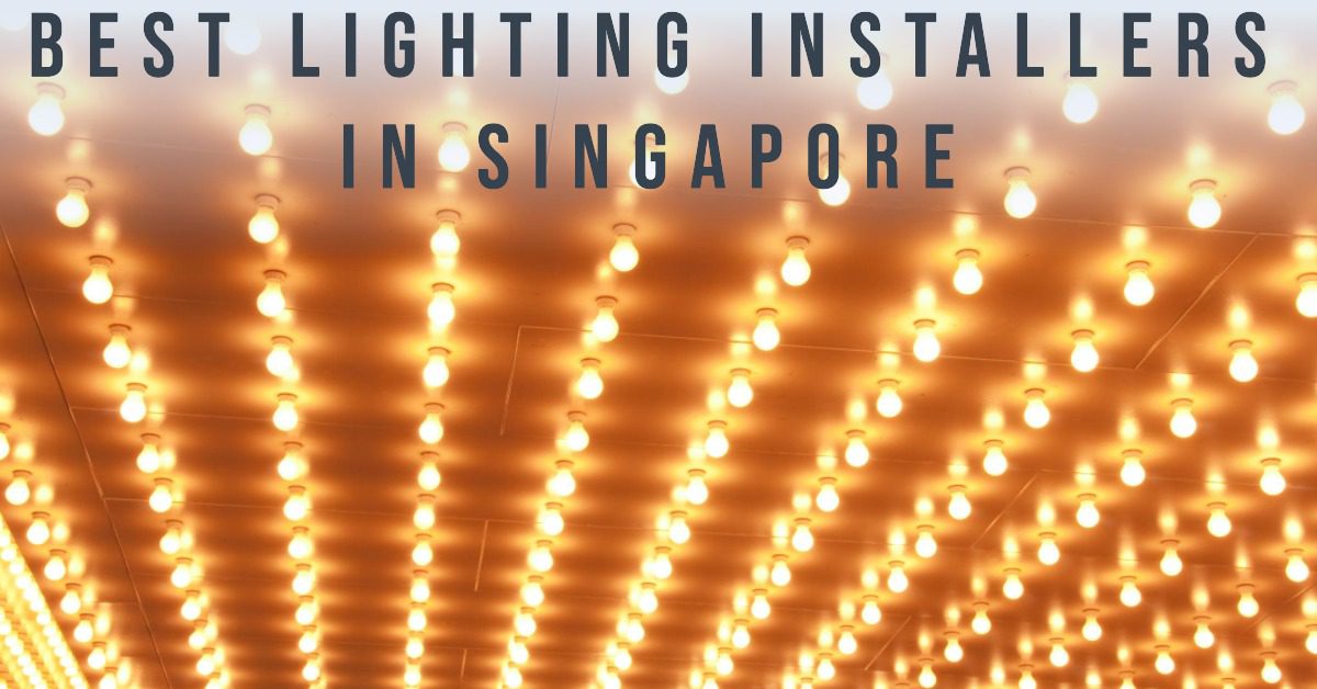 5 Best Lighting Installers In Singapore (2026)