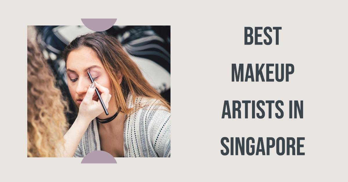Best Makeup Artists In Singapore (2026)