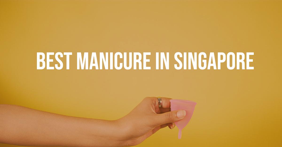 Best Manicure In Singapore (2026)