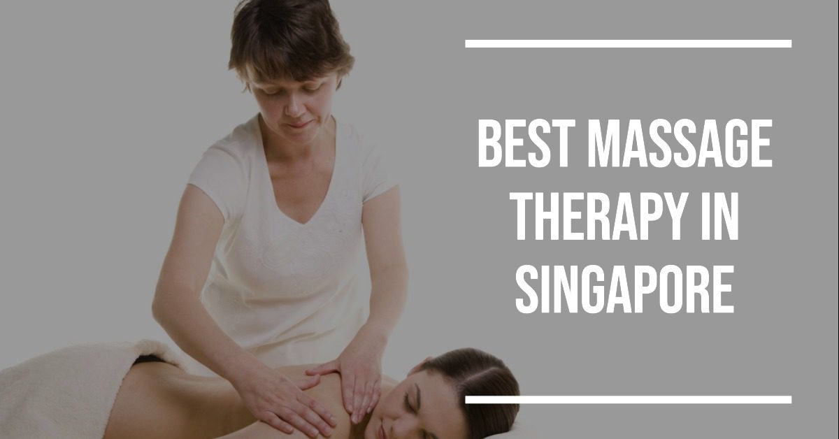 Best Massage Therapy In Singapore (2026)