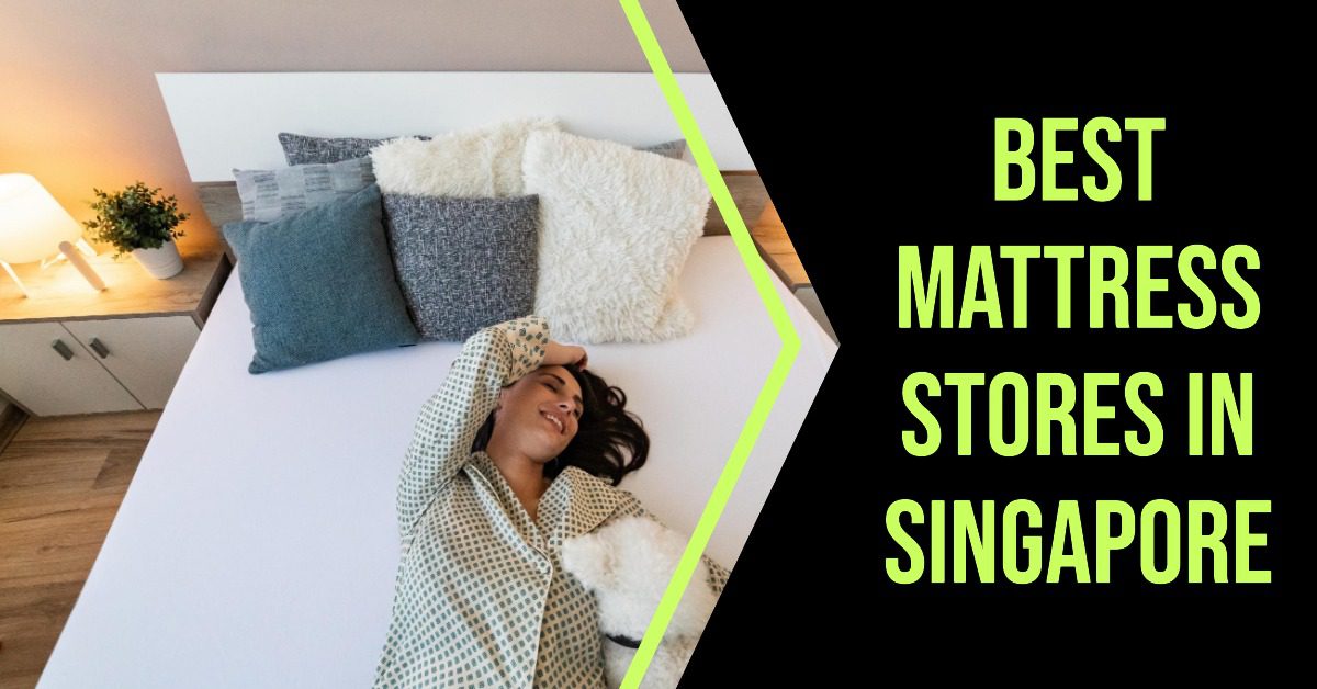 4 Best Mattress Stores In Singapore (2026)