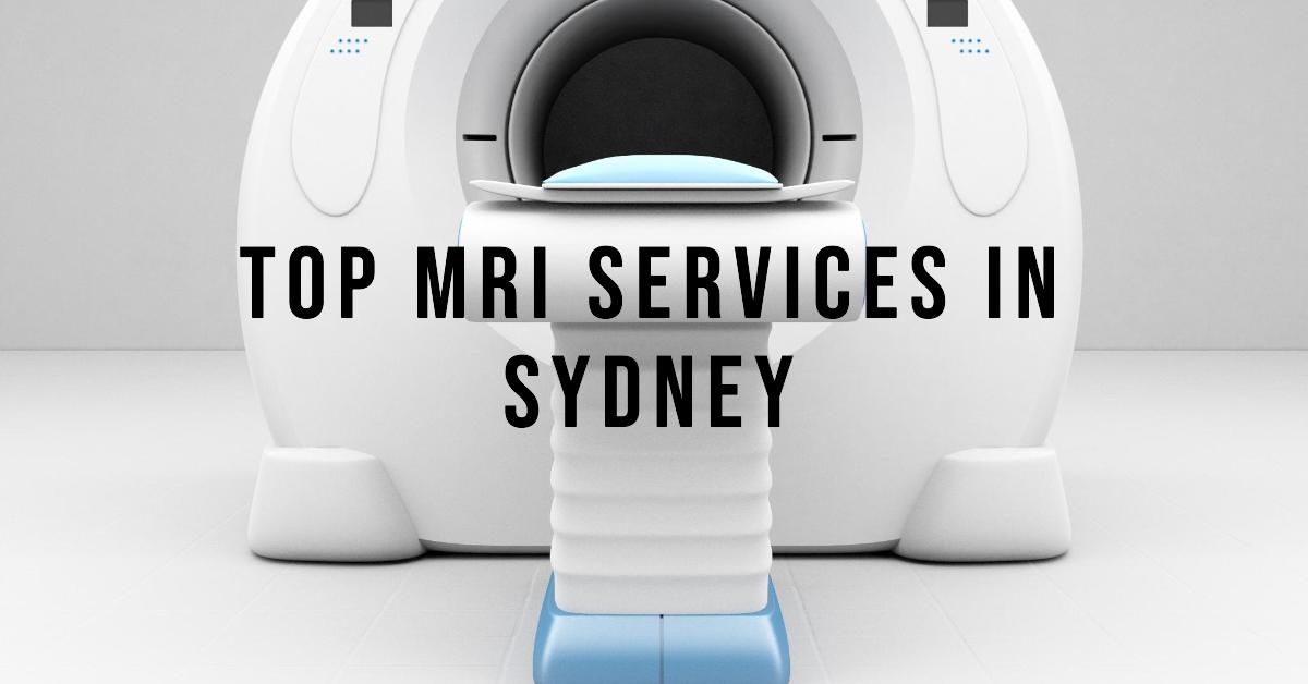 Best Mri Services In Sydney (2026)