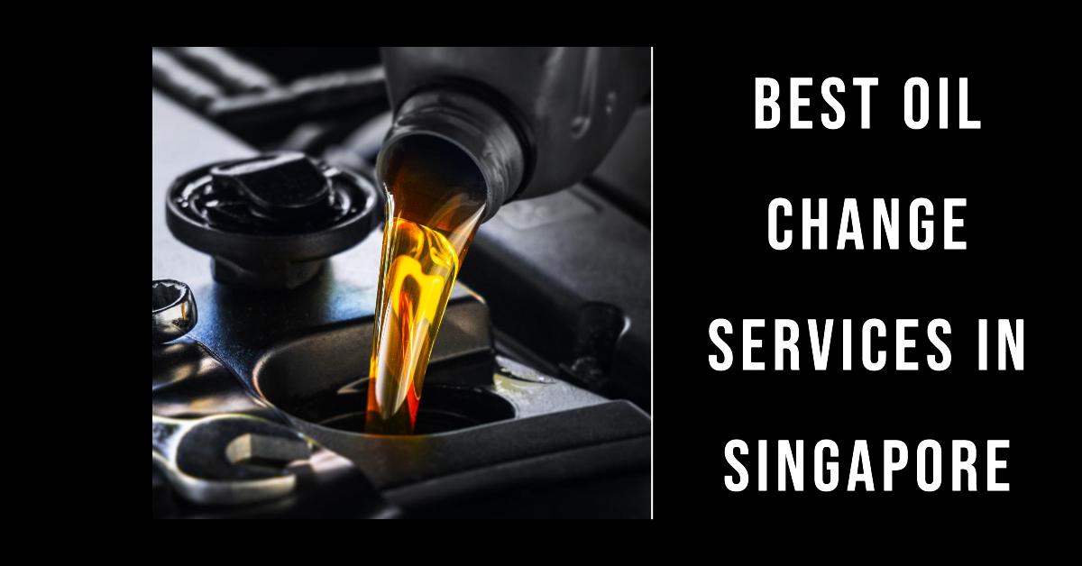 5 Best Oil Change Services In Singapore (2026)