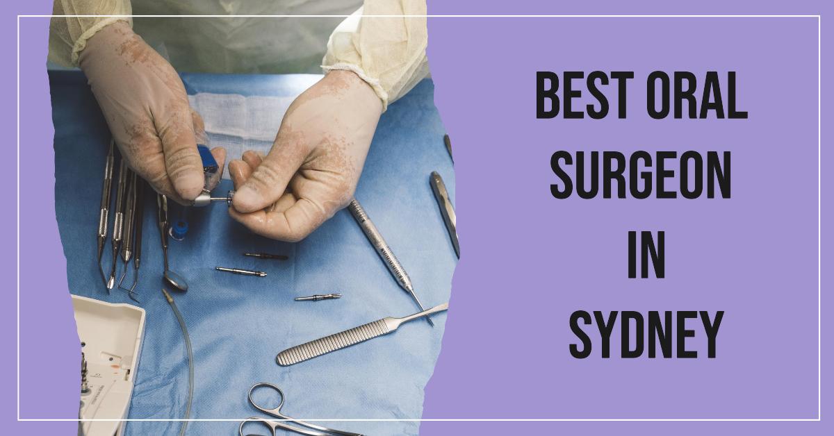 Best Oral Surgeon In Sydney (2026)