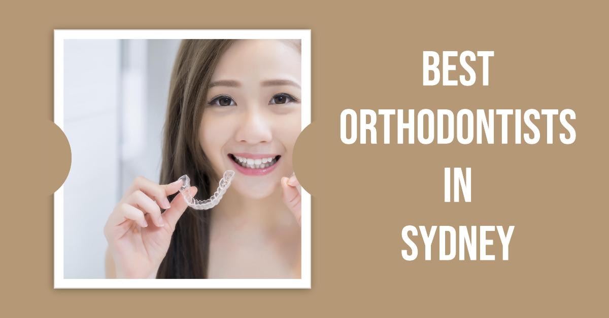 Best Orthodontic Clinics In Sydney (2026)