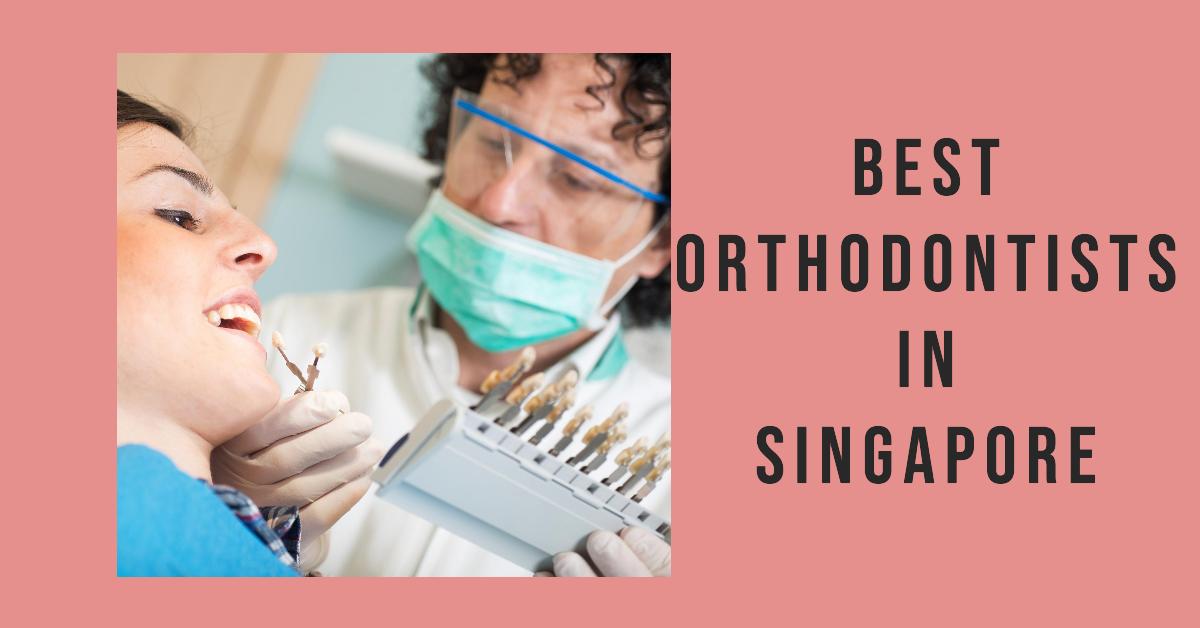 Best Orthodontists In Singapore (2026)