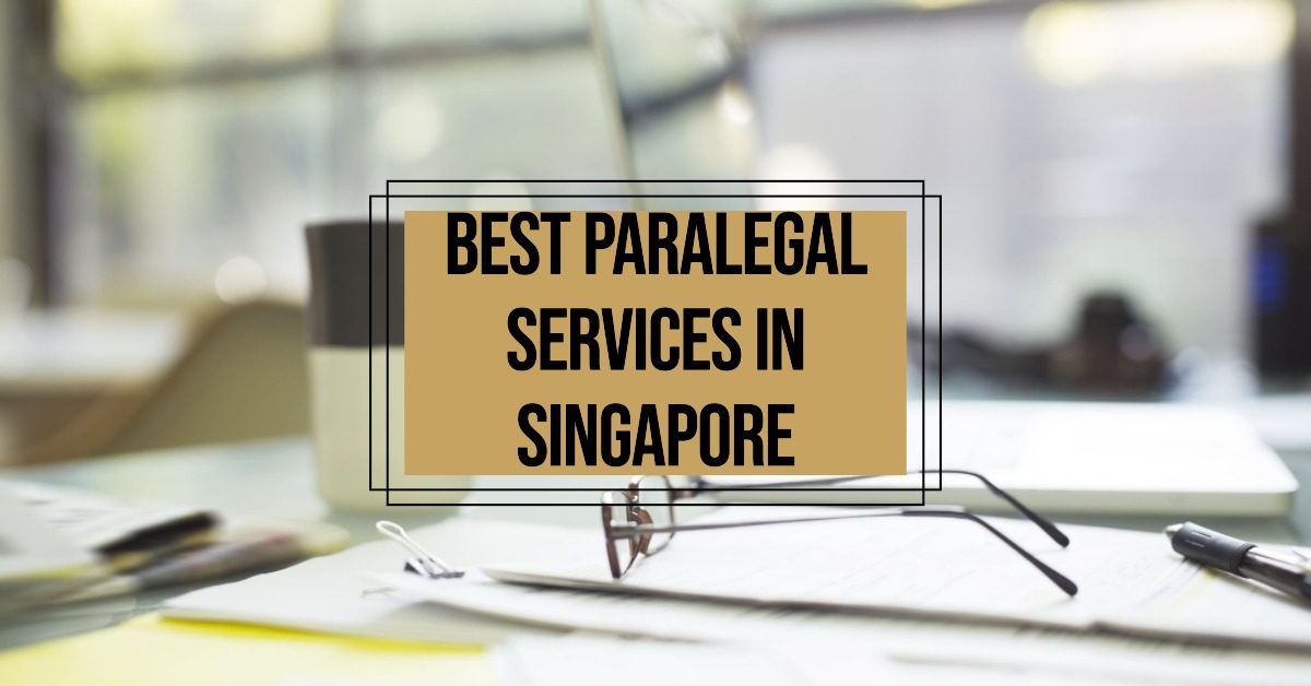 3 Best Paralegal Services In Singapore (2026)