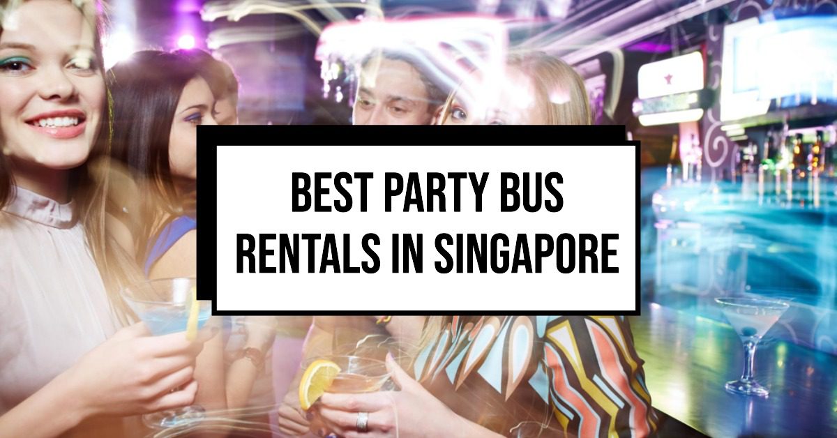 4 Best Party Bus Rentals In Singapore (2026)