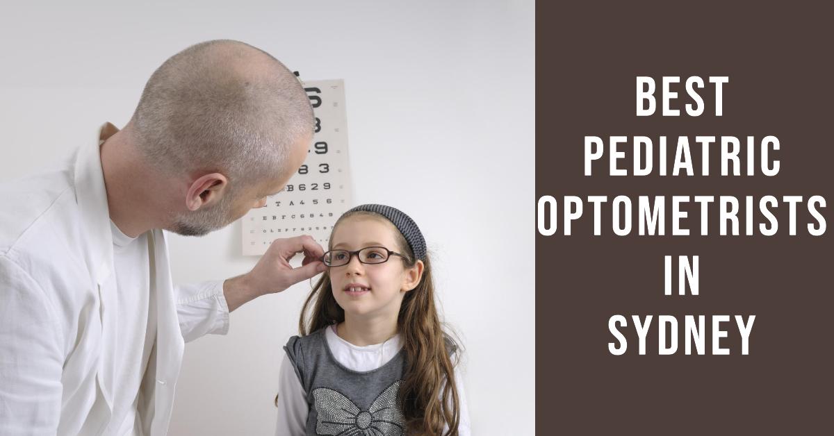 Best Pediatric Optometrists In Sydney (2026)