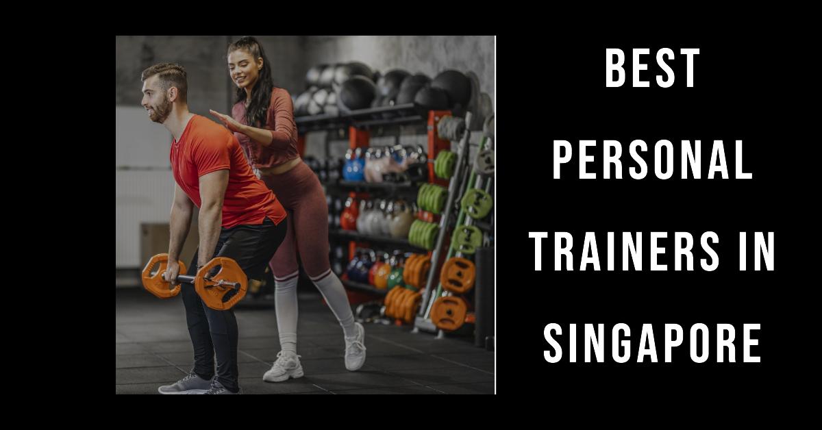 Best Personal Trainers In Singapore (2026)