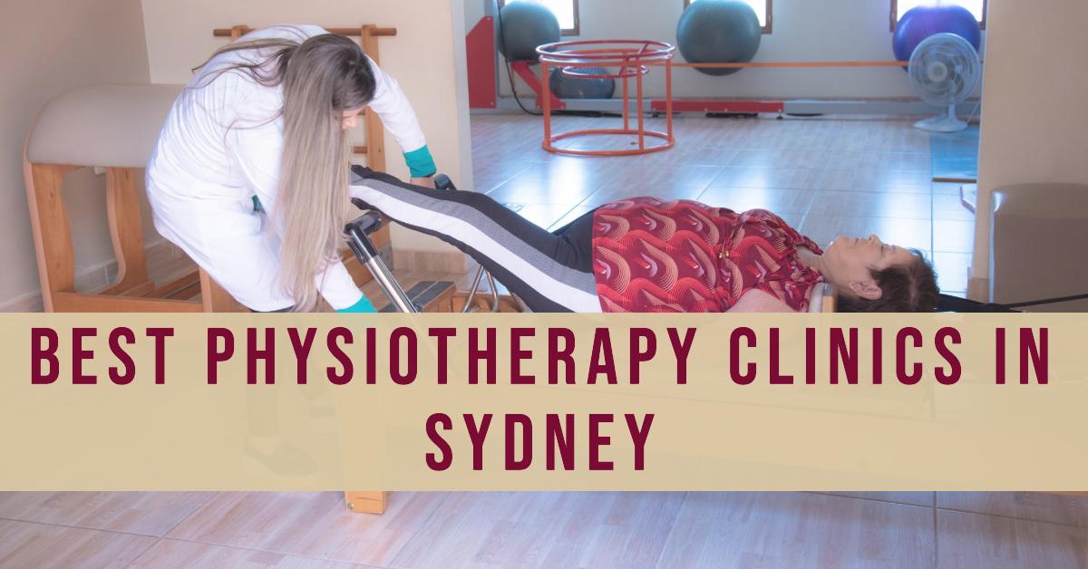 Best Physiotherapy Clinics In Sydney (2026)