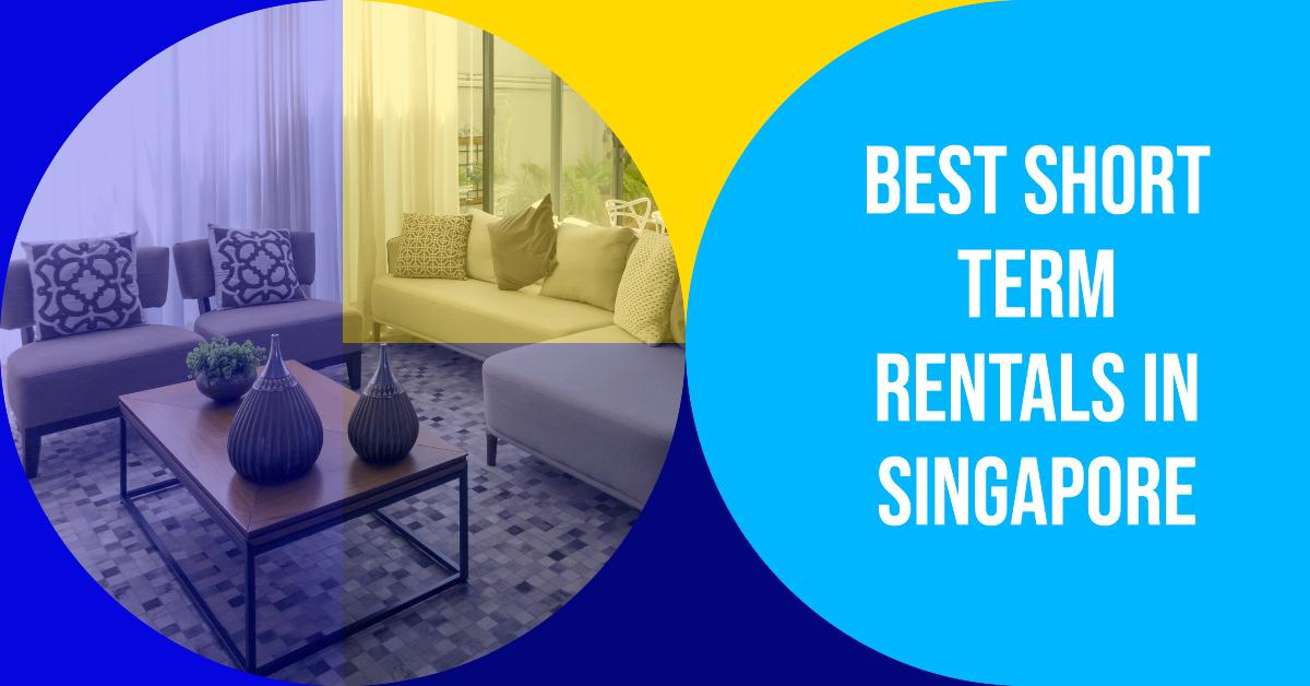 Best Short Term Rentals In Singapore (2026)
