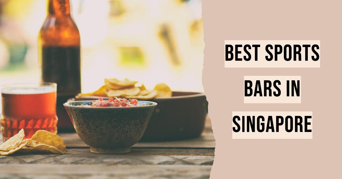 Best Sports Bars In Singapore (2026)