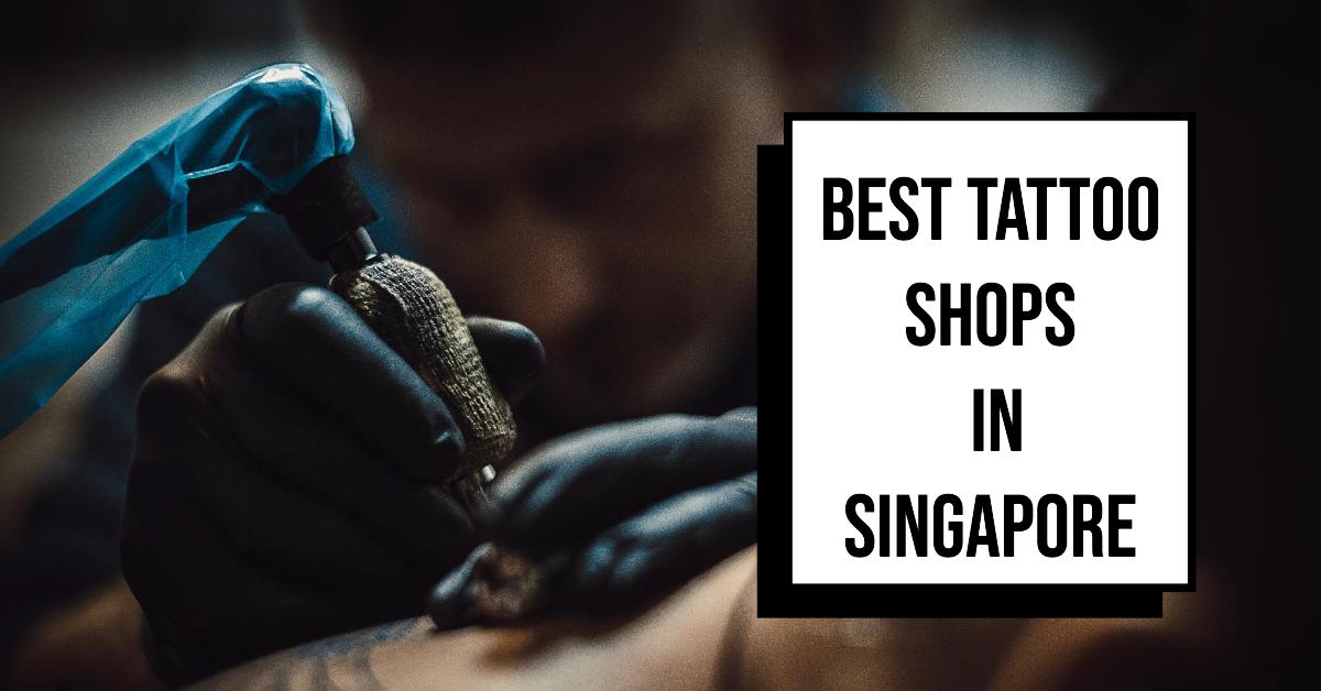 Best Tattoo Shops In Singapore (2026)