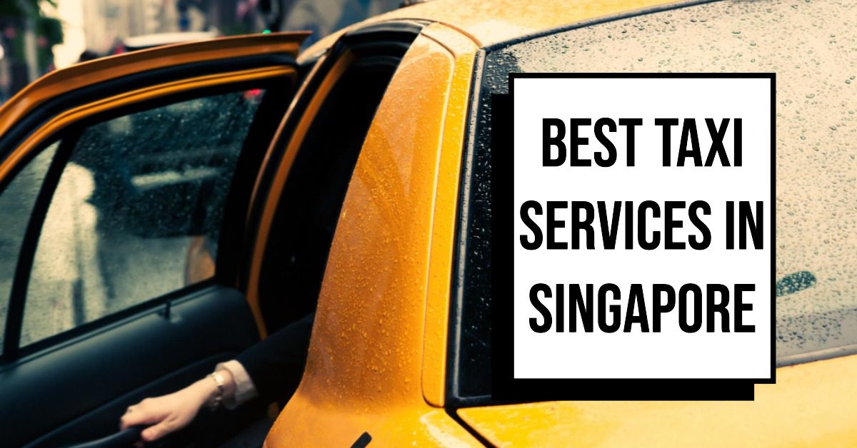 5 Best Taxi Services In Singapore (2026)