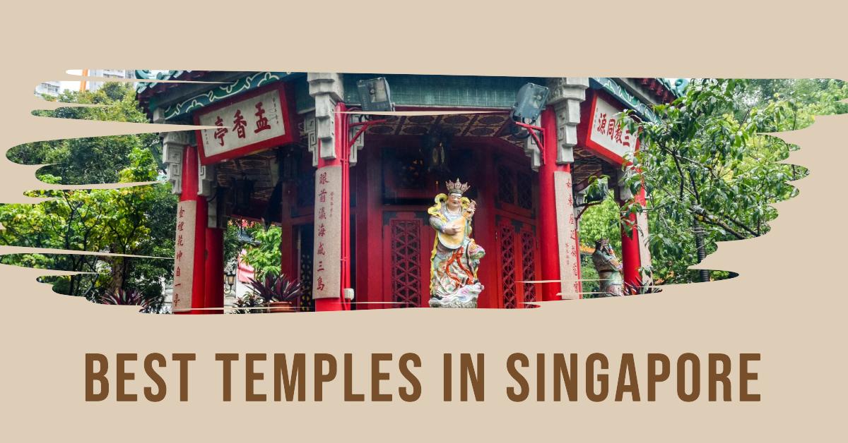 Best Temples In Singapore (2026)