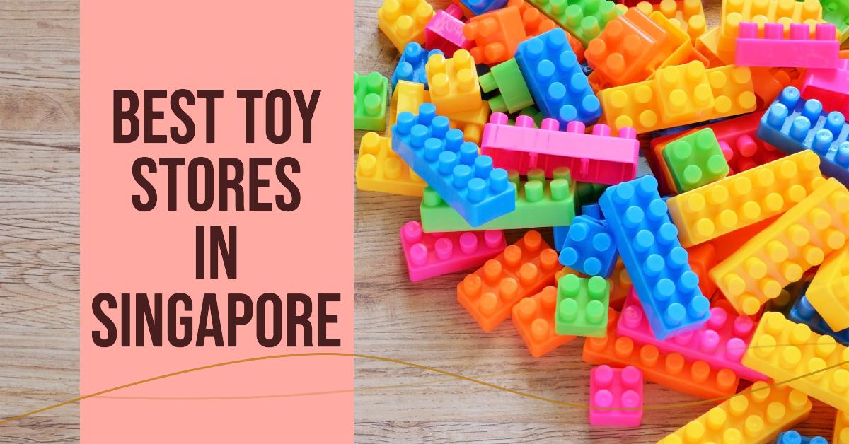 5 Best Toy Stores In Singapore (2026)