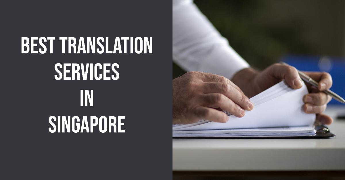 5 Best Translation Services In Singapore (2026)