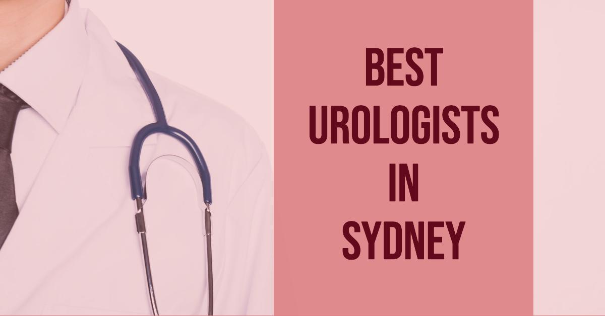 Best Urologists In Sydney (2026)