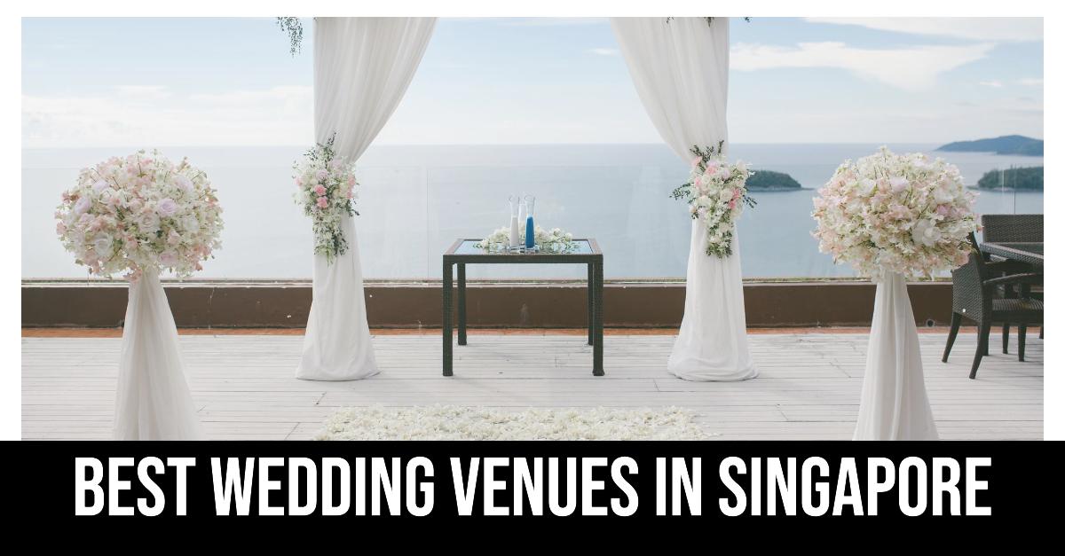 Best Wedding Venues In Singapore (2026)