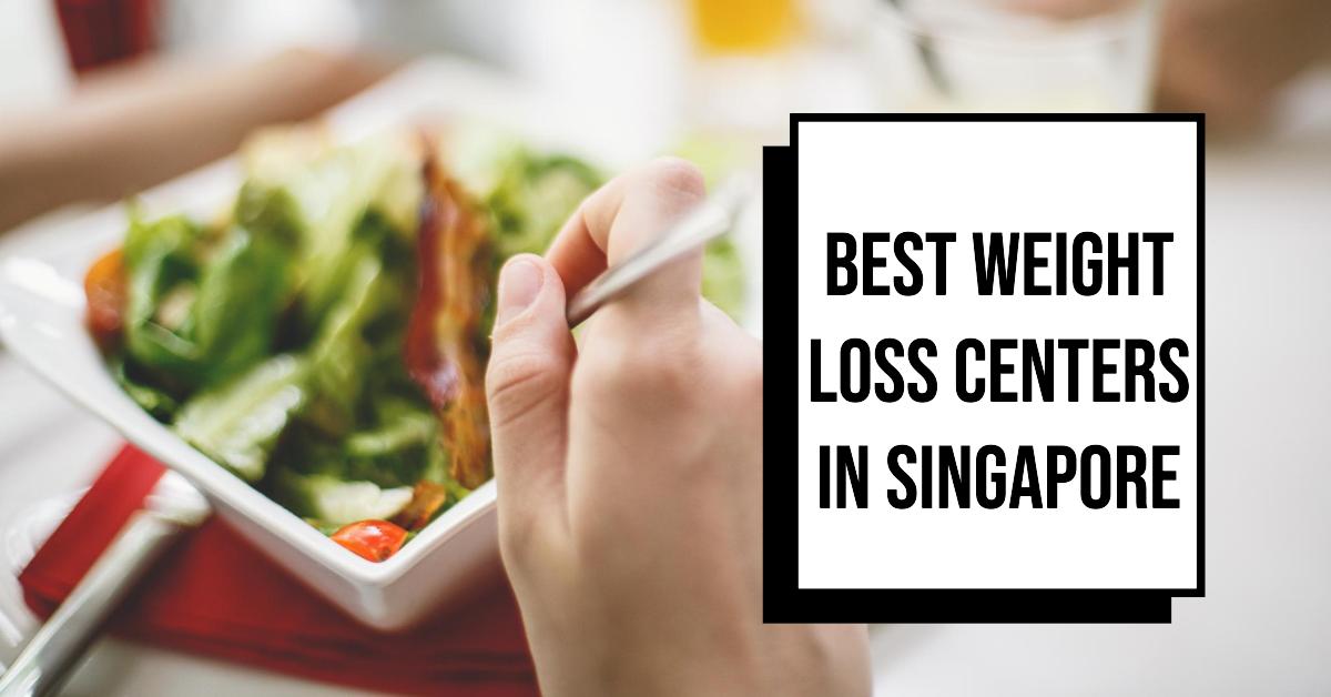 Best Weight Loss Centers In Singapore (2026)