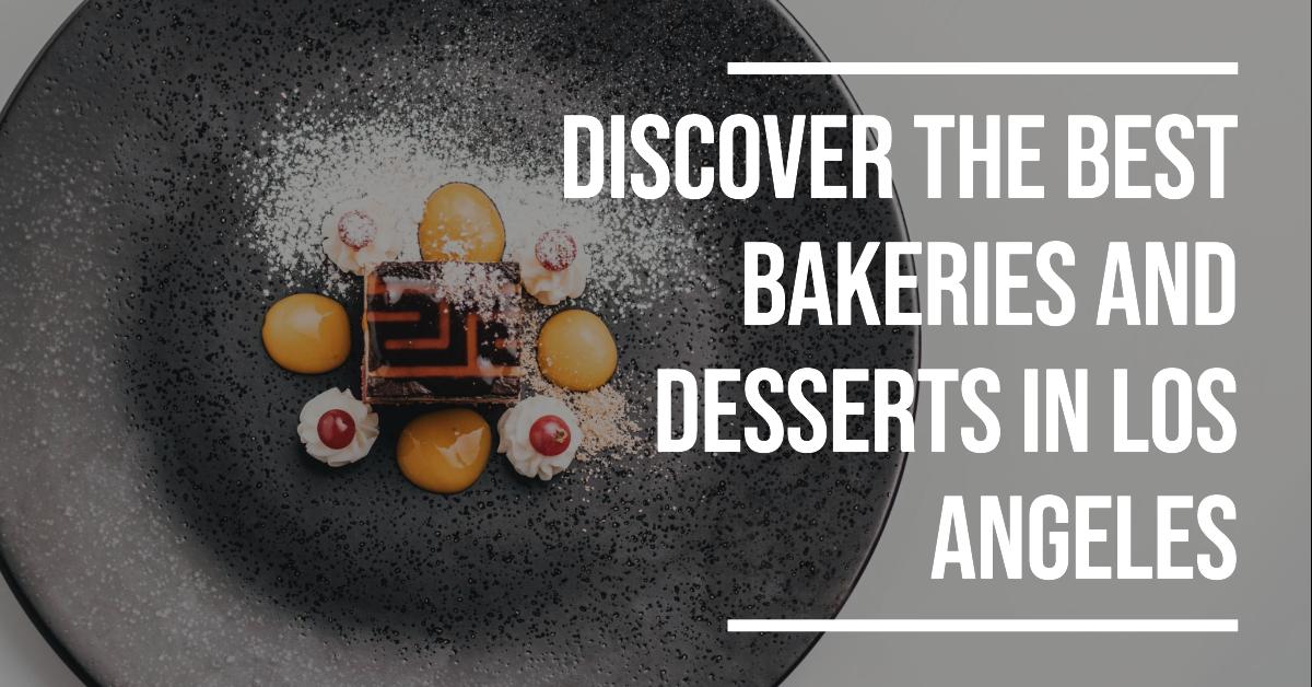 Bakeries And Desserts