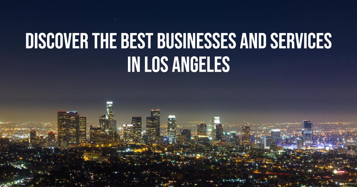 Best local businesses in Los Angeles