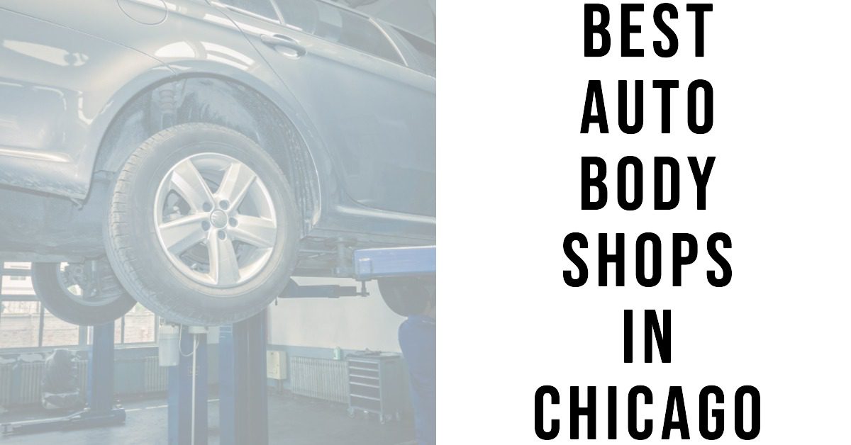 5 Best Auto Body Shops In Chicago (2026)