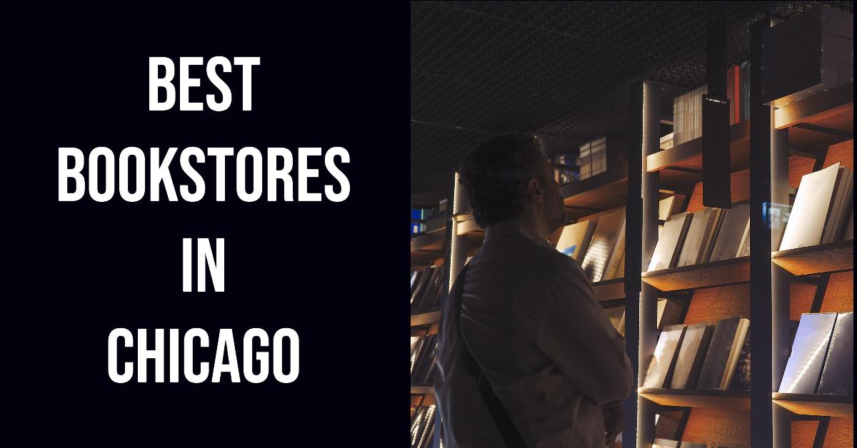 5 Best Bookstores In Chicago (2026)
