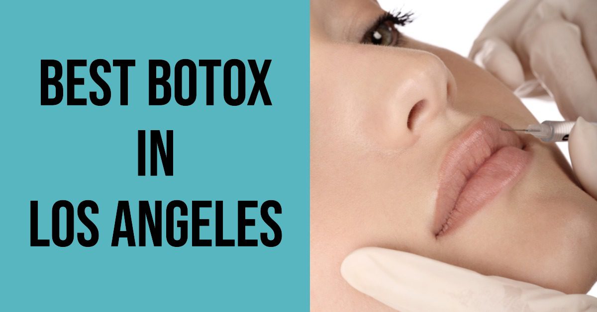 5 Best Botox In Los Angeles (2026)