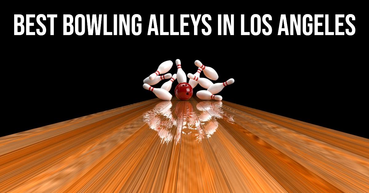 5 Best Bowling Alleys In Los Angeles (2026)