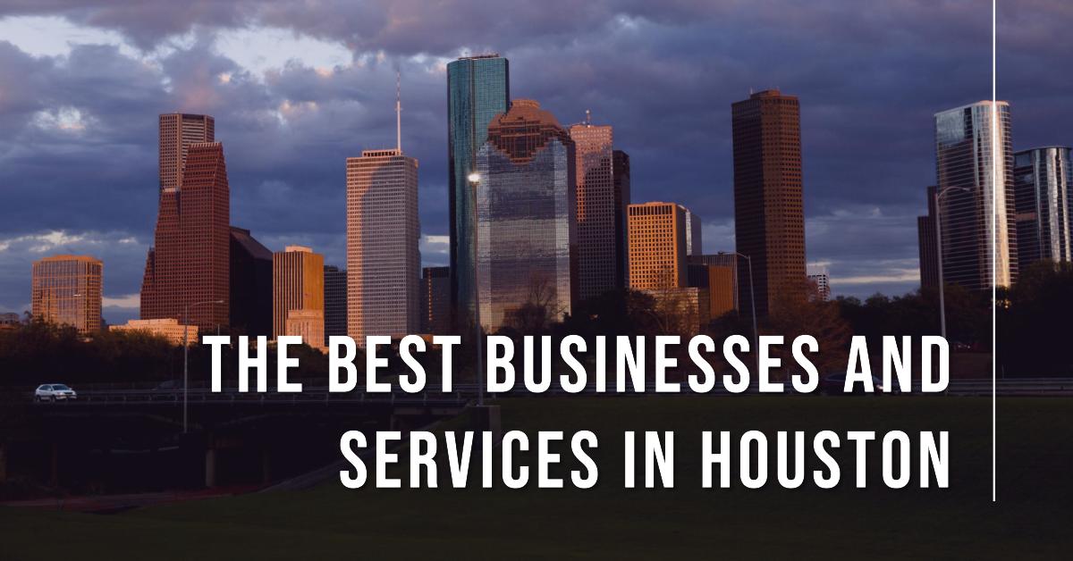 Best local businesses in Houston