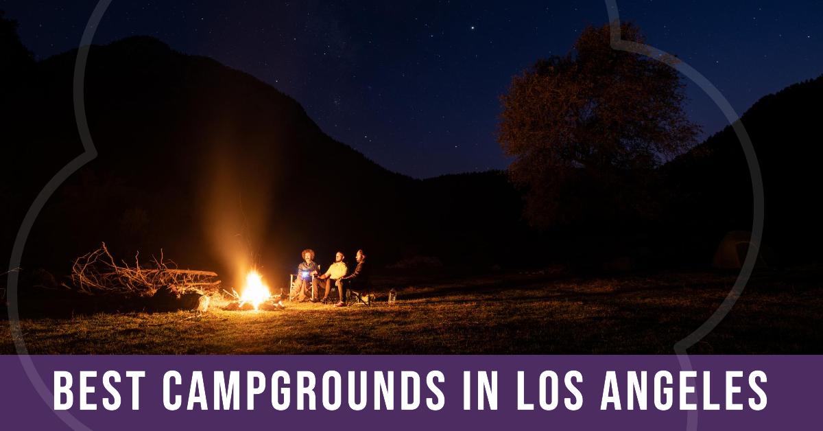 5 Best Campgrounds In Los Angeles (2026)