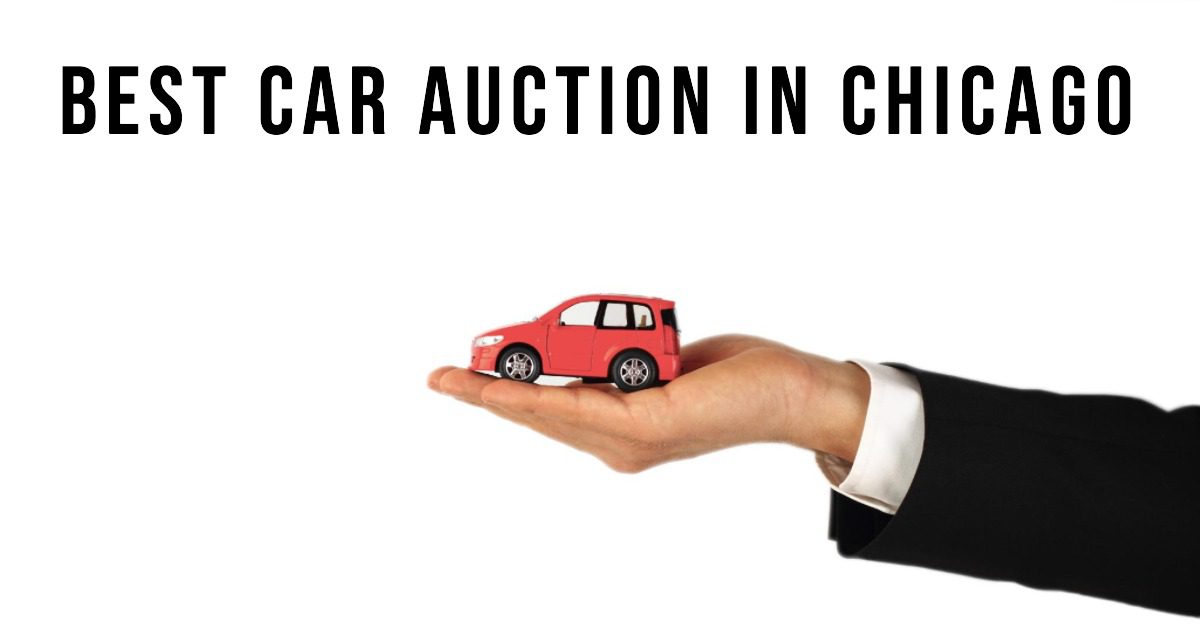 4 Best Car Auction In Chicago (2026)
