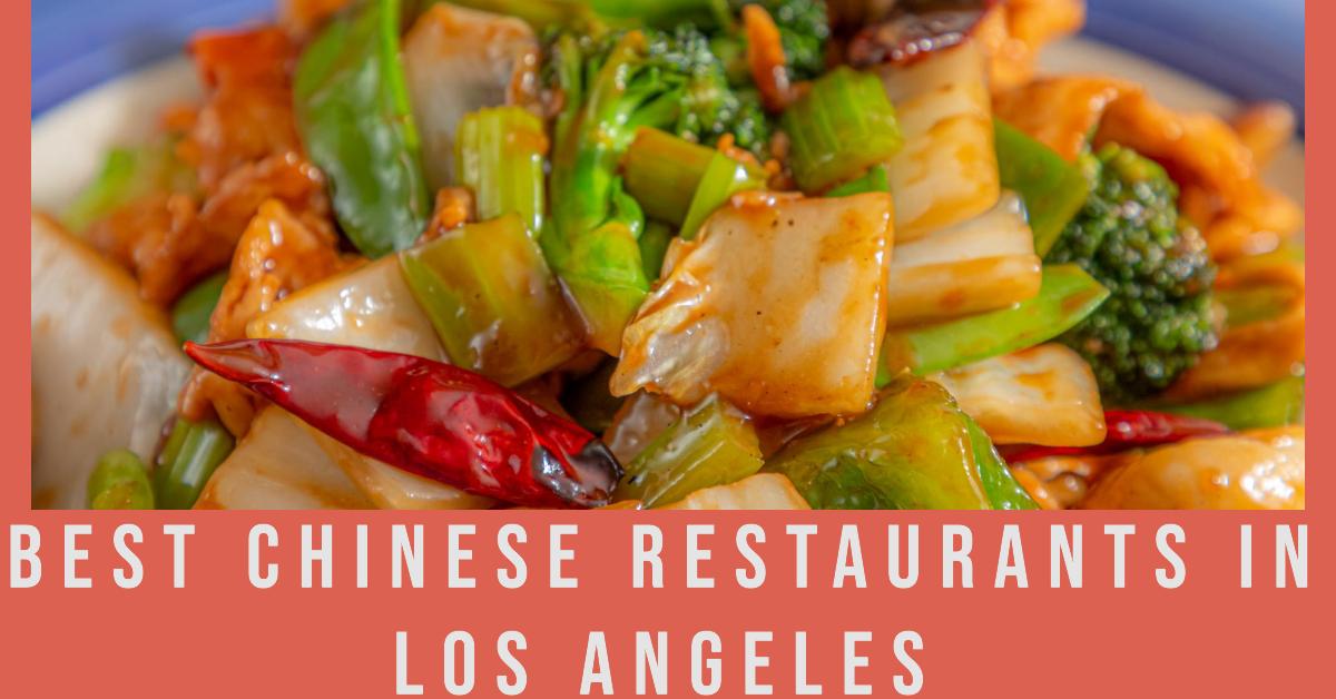5 Best Chinese Restaurants In Los Angeles (2026)