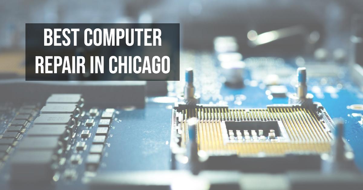 5 Best Computer Repair In Chicago (2026)
