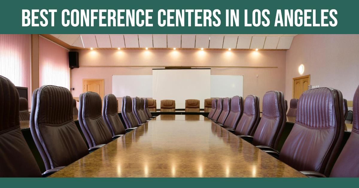 3 Best Conference Centers In Los Angeles (2026)
