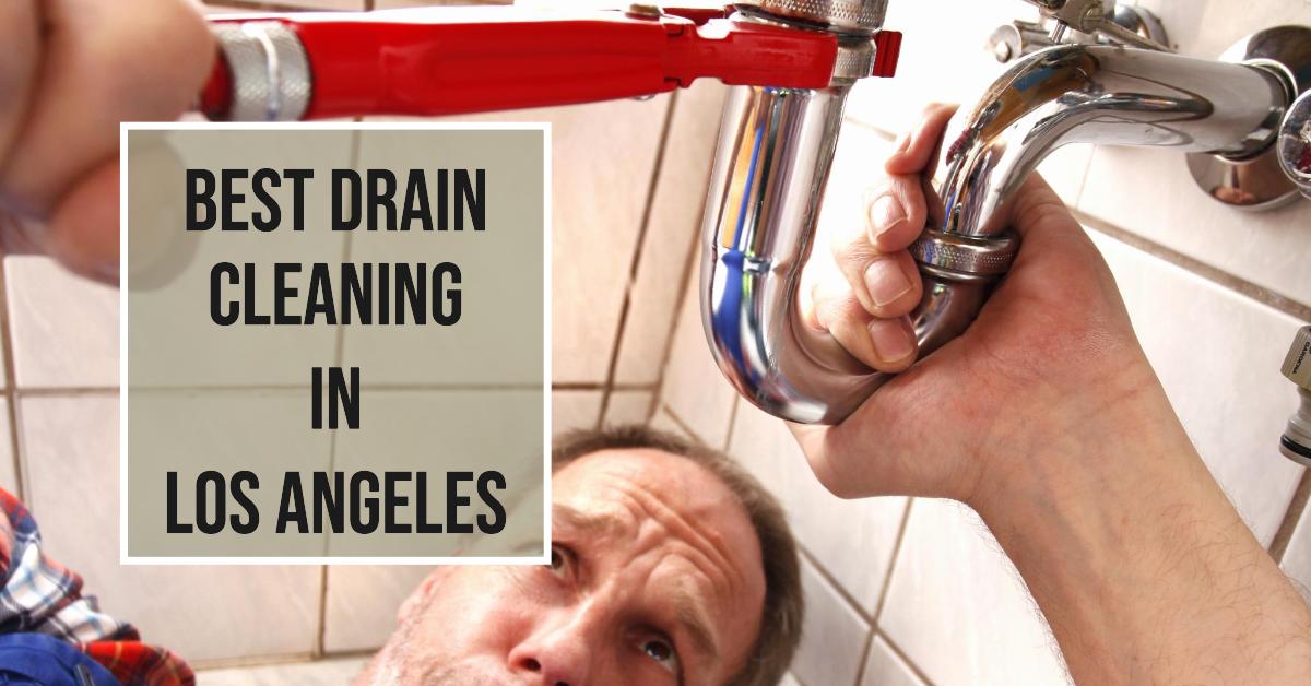 5 Best Drain Cleaning In Los Angeles (2026)