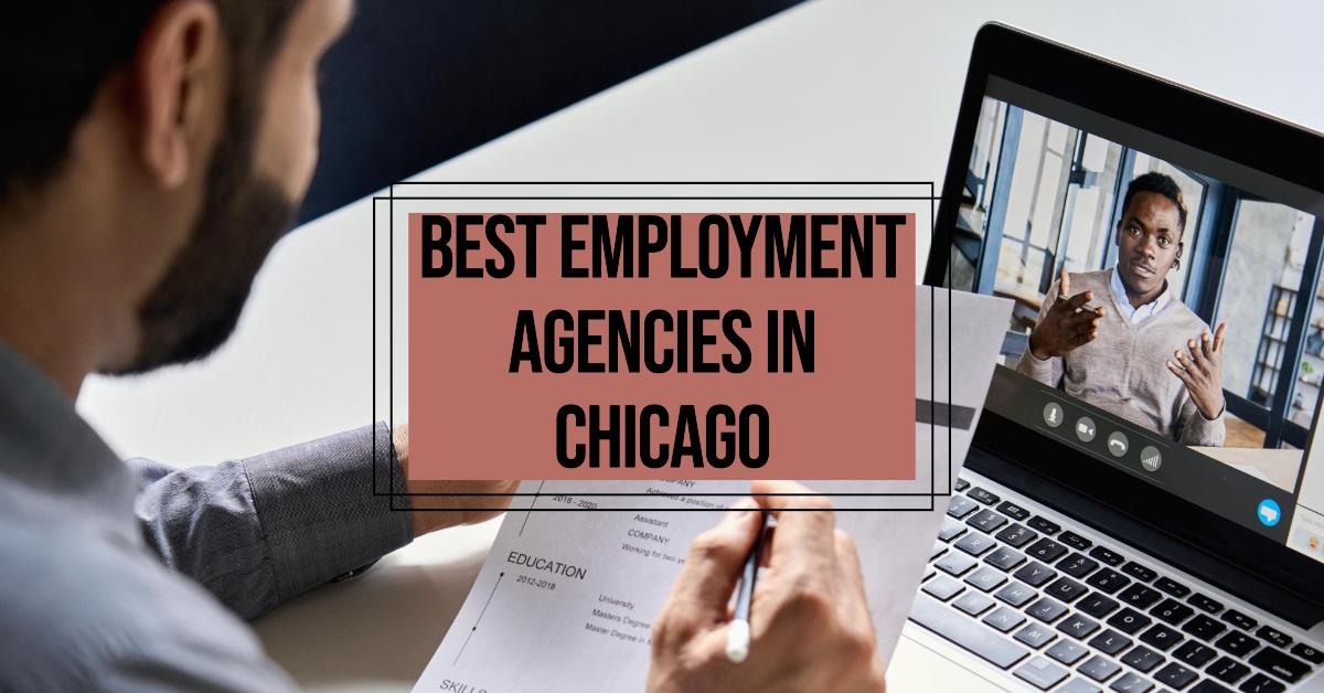 5 Best Employment Agencies In Chicago (2026)