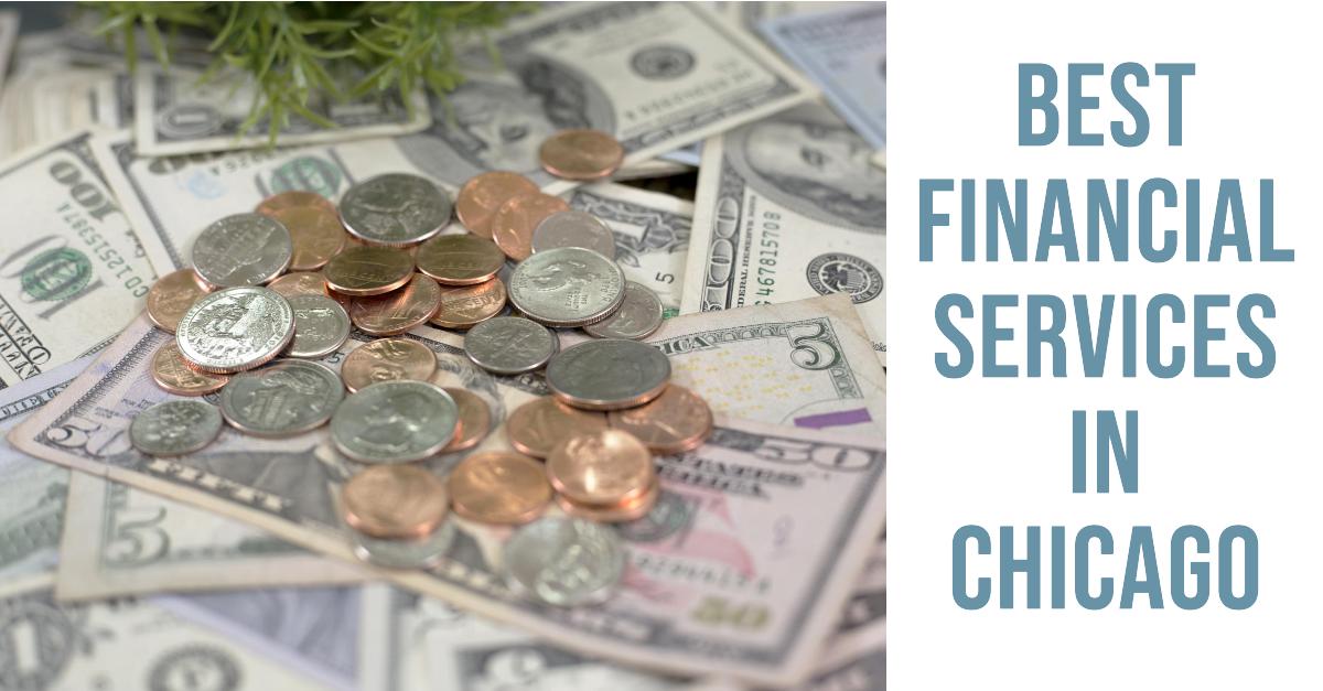 4 Best Financial Services In Chicago (2026)