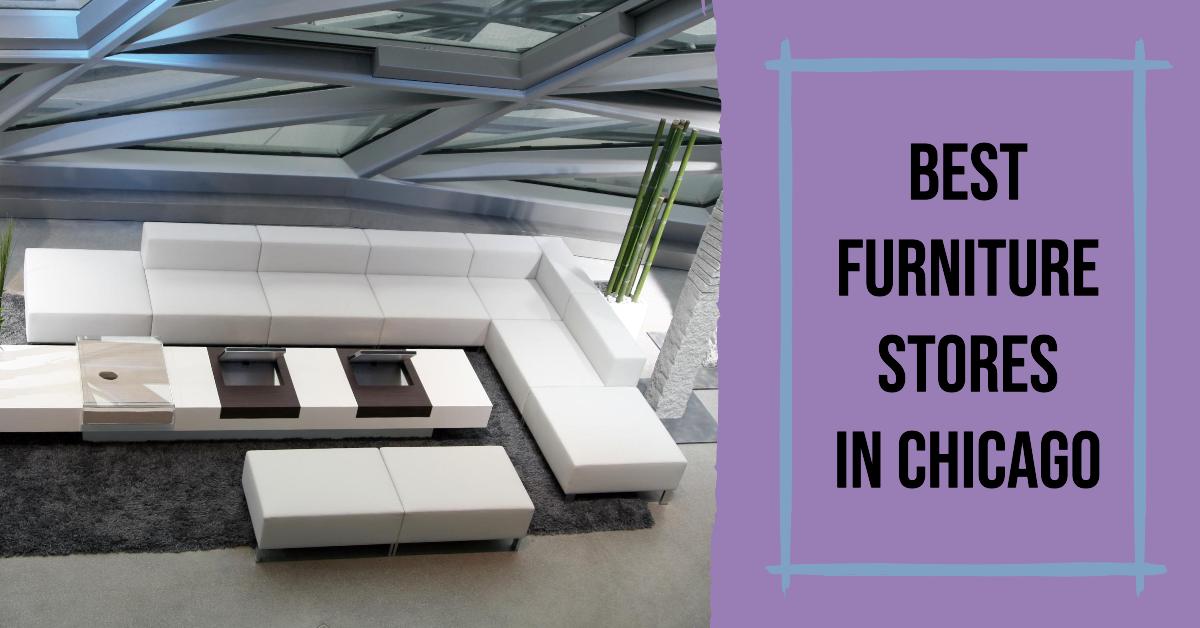 5 Best Furniture Stores In Chicago (2026)