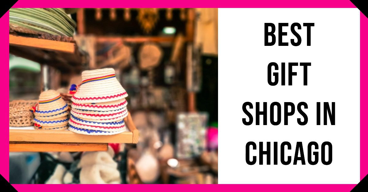 5 Best Gift Shops In Chicago (2026)