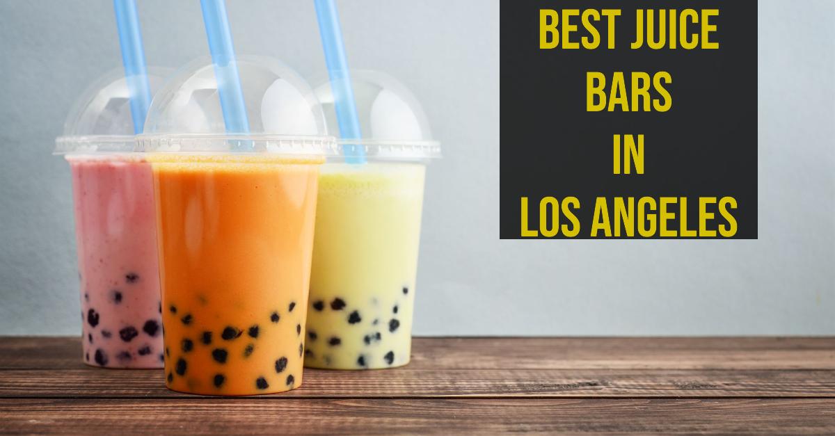 5 Best Juice Bars In Los Angeles (2026)