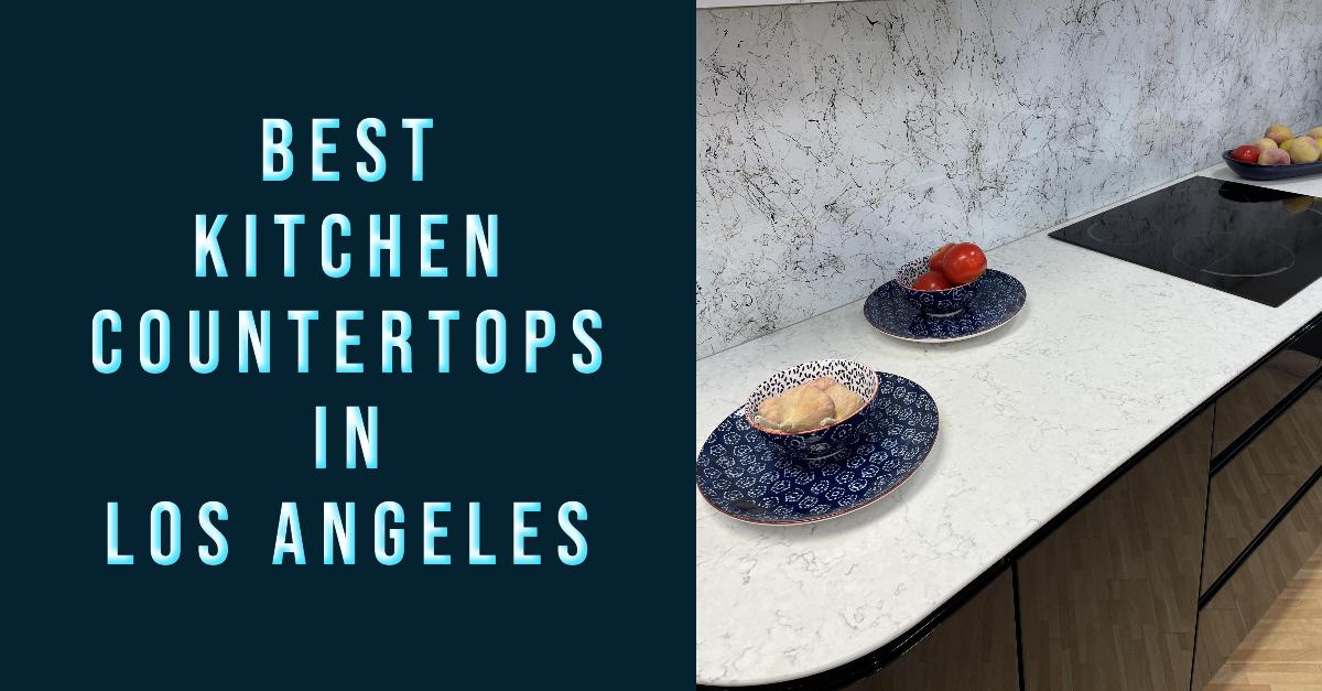 3 Best Kitchen Countertops In Los Angeles (2026)